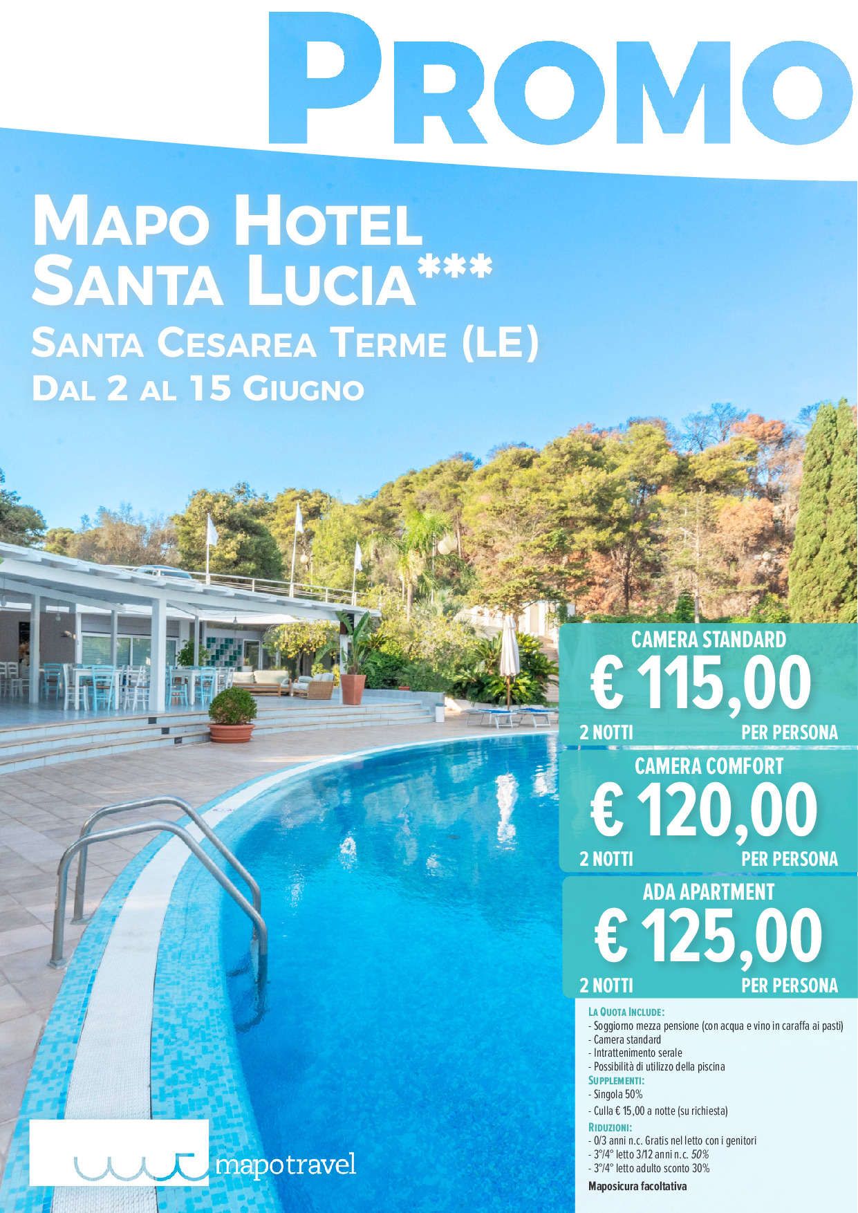 Promo al Mapo Hotel Santa Lucia - 2 notti