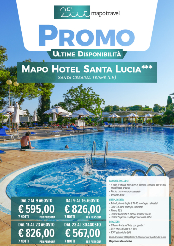 Ultime disponibilità Agosto - Mapo Hotel Santa Lucia