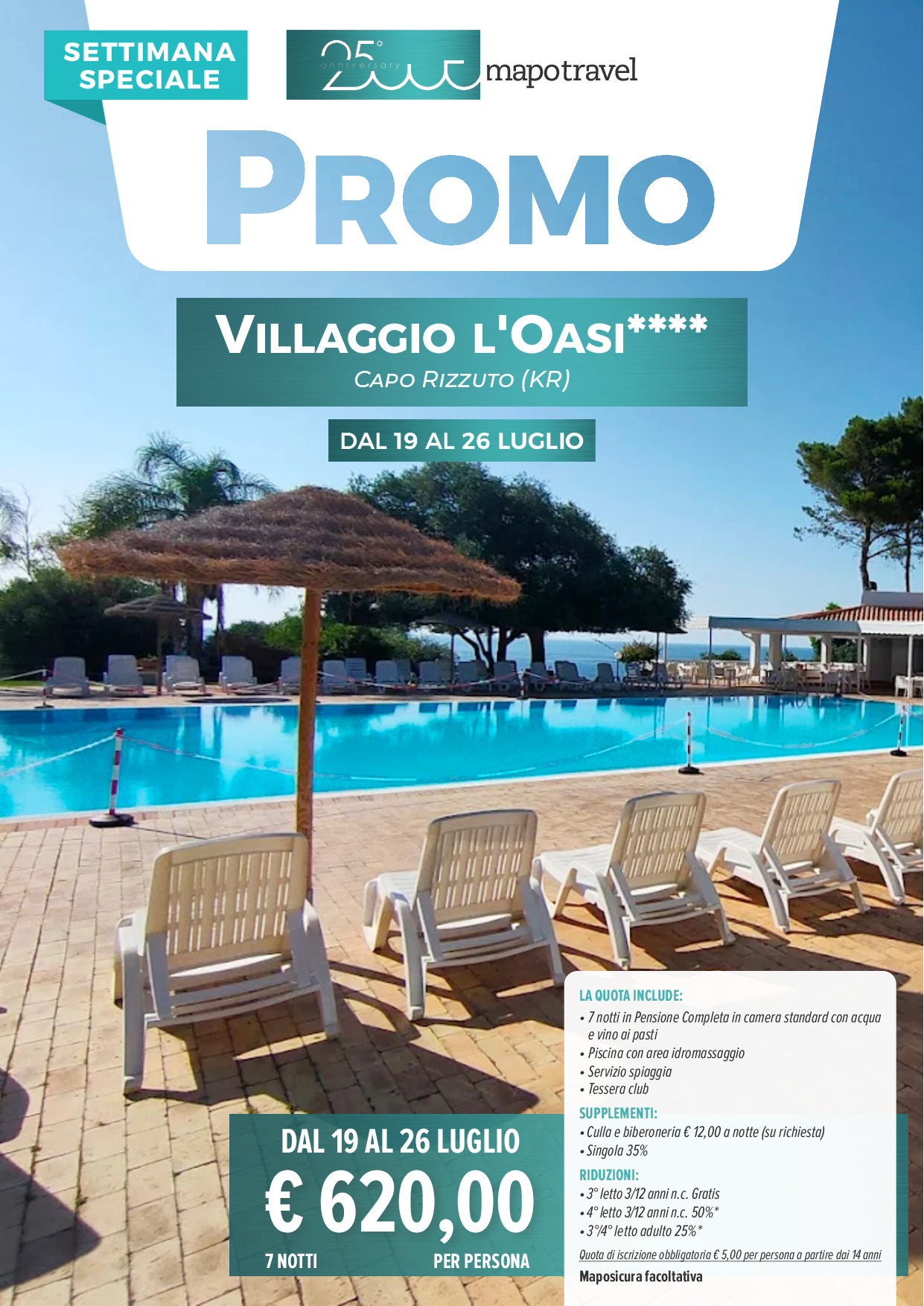 Villaggio L'Oasi - Dal 19 al 26 Luglio