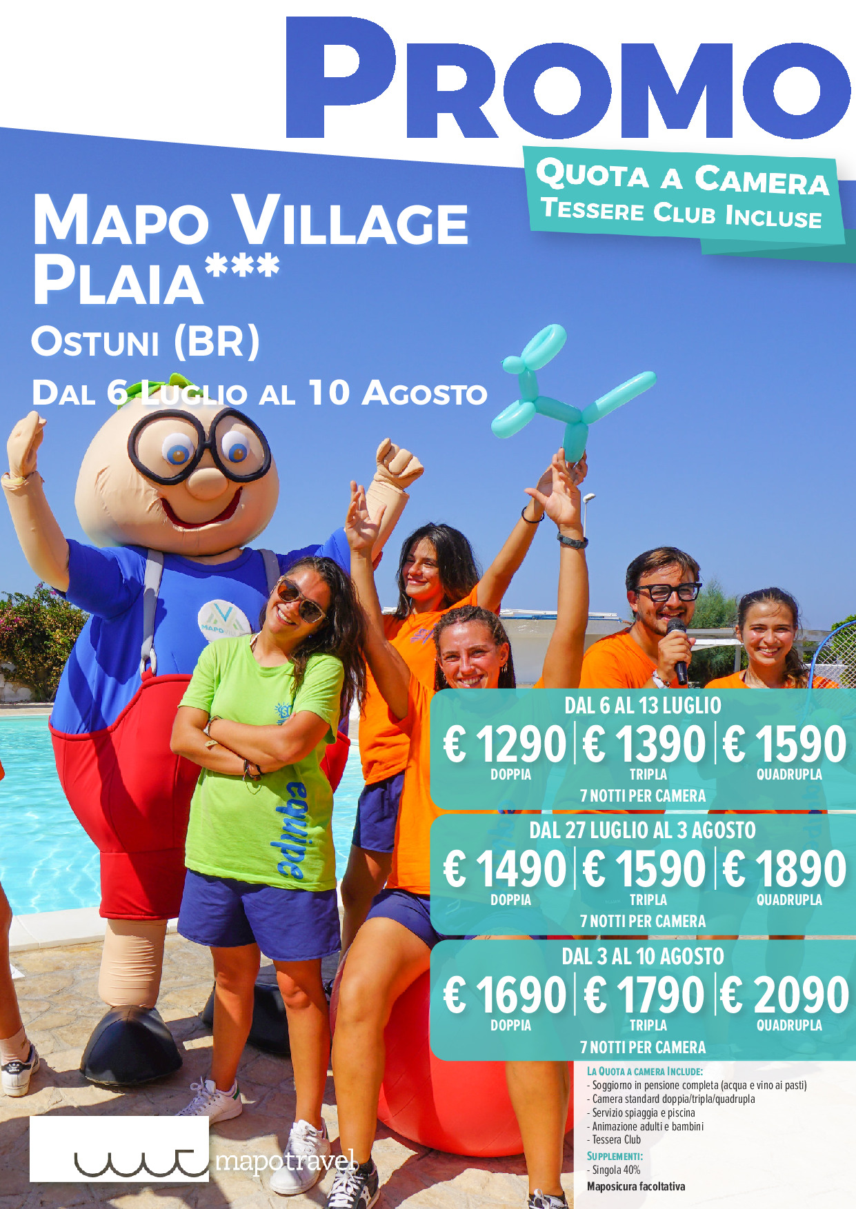 Promo a Camera al Mapo Village Plaia con Tessere Club