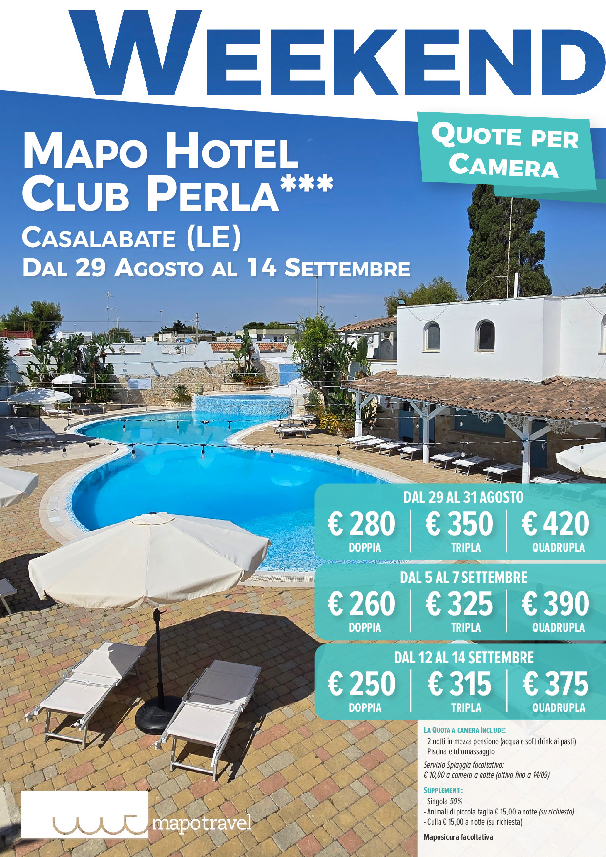 Promo al Mapo Hotel Club Perla - Dal 12 al 14 Settembre