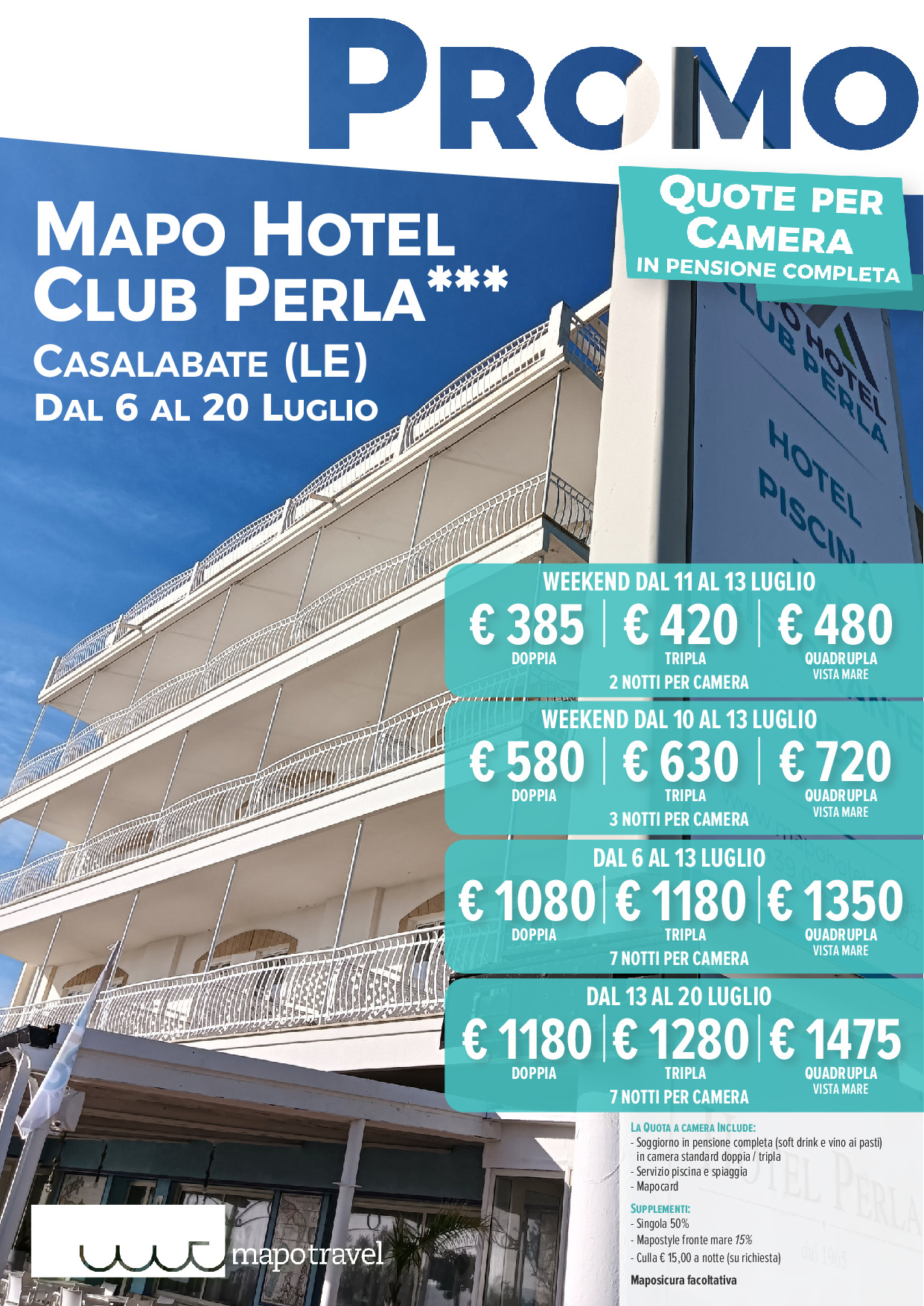 Promo Mapo Hotel Club Perla dal 13 al 20 Luglio