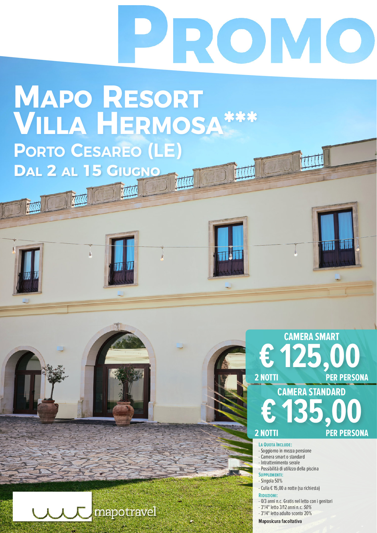 Promo Mapo Resort Villa Hermosa - 2 Notti