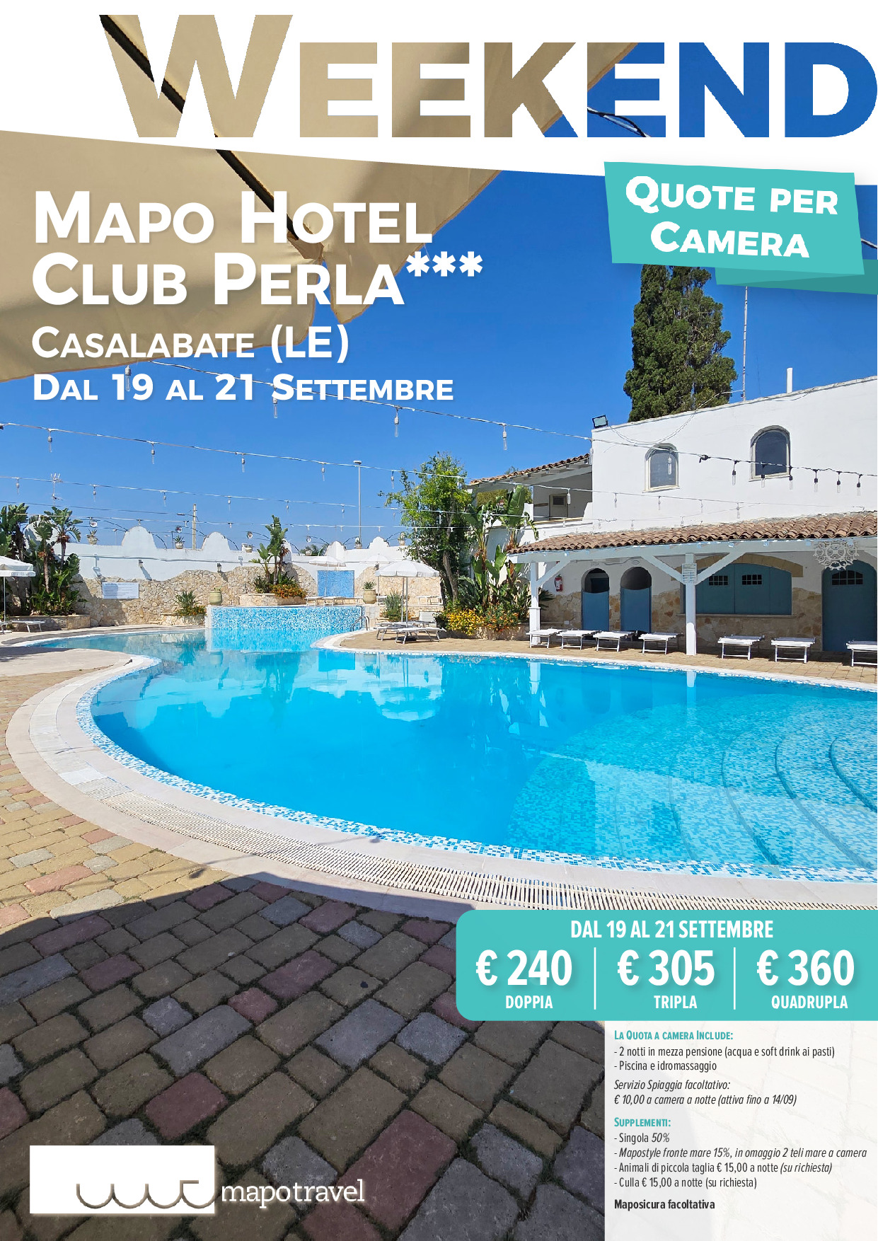 Promo Weekend al Mapo Hotel Club Perla - Quote per Camera